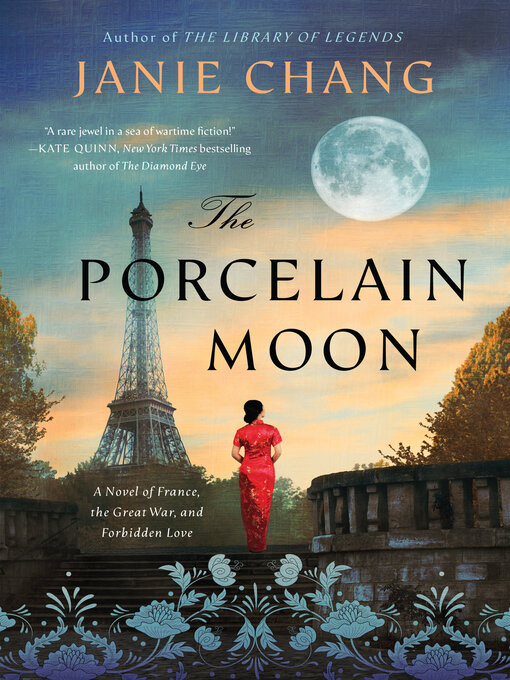 Title details for The Porcelain Moon by Janie Chang - Available